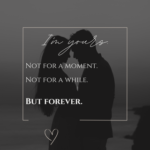 not for a moment